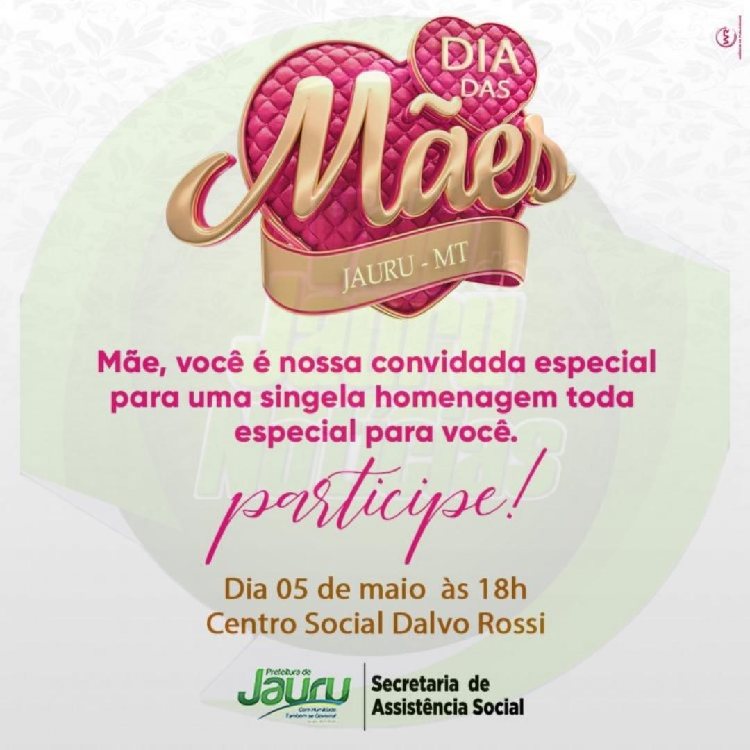 Evento em homenagem as mães acontecerá essa semana em Jauru.